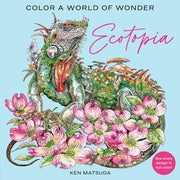 Ecotopia Color A World Of Wonder By Matsuda, Ken