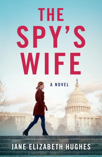 Spy S Wife A Novel