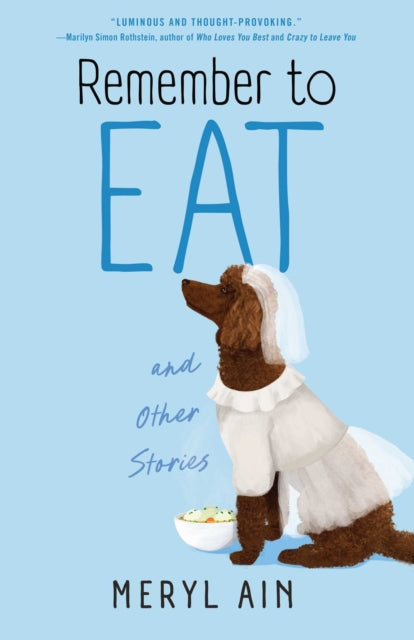 Remember To Eat & Other Stores