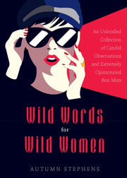 Wild Words For Wild Women