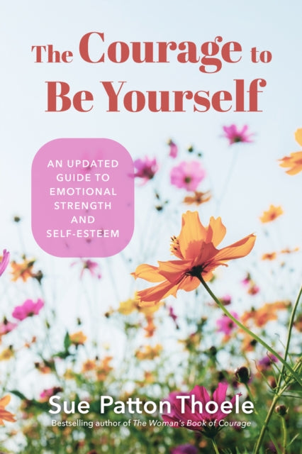 Courage To Be Yourself