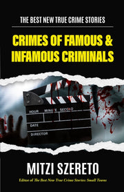 Best New True Crime Stories Crimes Of By Mitzi Szereto