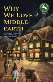 Why We Love Middle Earth
