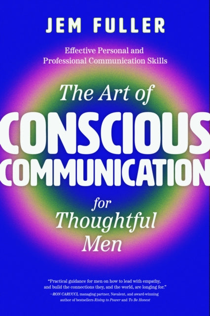 Art Of Conscious Communication For Thou By Fuller, Jem