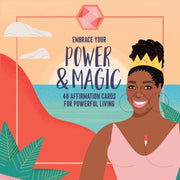 Embrace Your Power & Magic