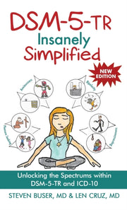 Dsm-5-tr Insanely Simplified: Unlocking