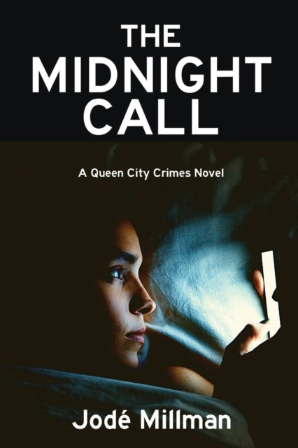 The Midnight Call: A Queen City Crimes M