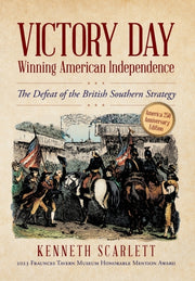 Victory Day - Winning American Independe
