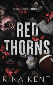 Red Thorns: Special Edition Print By Kent, Rina