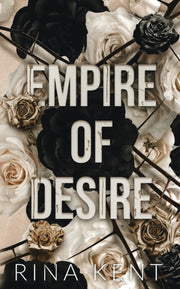 Empire Of Desire: Special Edition Print By Kent, Rina