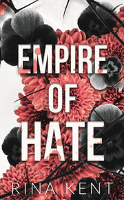 Empire Of Hate: Special Edition Print By Kent, Rina