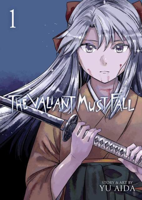 Die Even More Valiantly Vol 1
