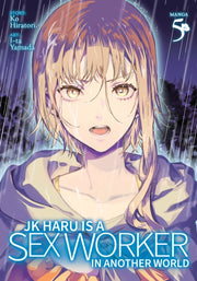 Jk Haru/sex Worker In Another Vol 5 By Hiratori, Ko