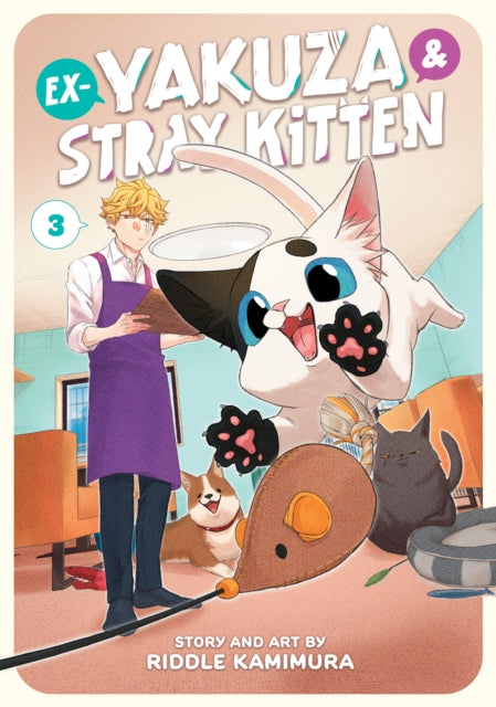Ex Yakuza & Stray Kitten Vol 3