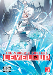 Worlds Fastest Level Up Light Novel Vol