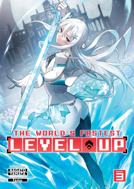 Worlds Fastest Level Up Light Novel Vol