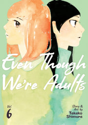 Even Though Were Adults Vol 6