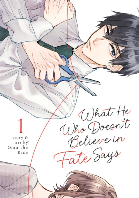 What He Who Doesnt Believe In Fate Says By Rice, Omu The