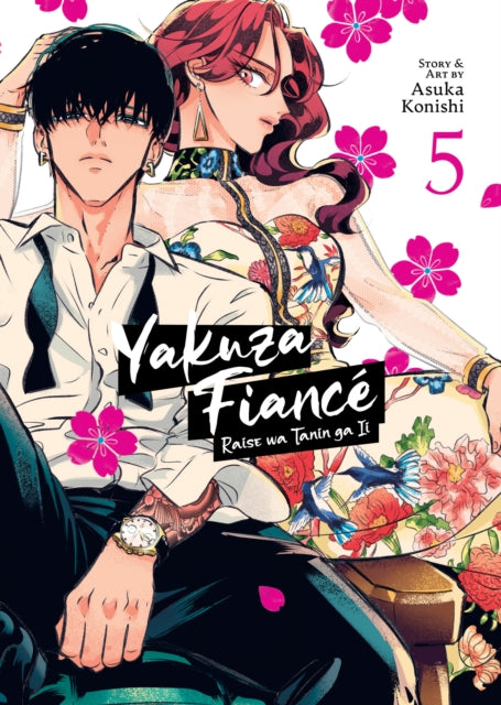 Yakuza Fiance Raise Wa Tanin Ga Ii Vol 5 By Konishi, Asuka