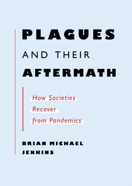 Plagues & Their Aftermath