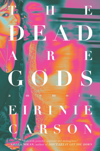 Dead Are Gods