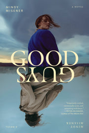 Good Guys By Misener, Mindy