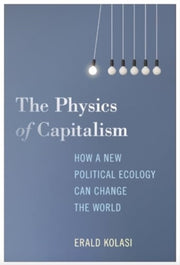 Physics Of Capitalism The