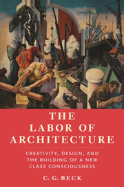 Labor Of Architecture The