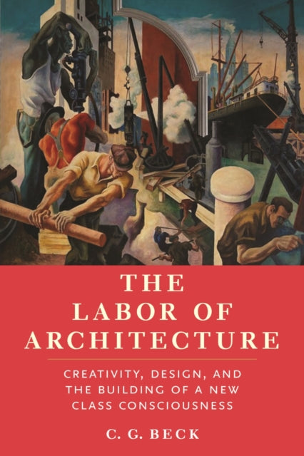 Labor Of Architecture The