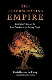 Exterminating Empire The By Kaspar De Ploeg, Chr