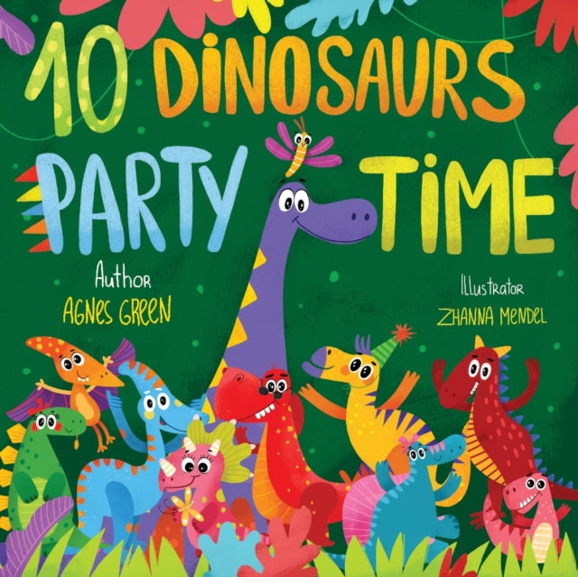 10 Dinosaurs Party Time: Funny Dino Stor