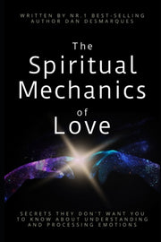 Spiritual Mechanics Of Love: Secrets