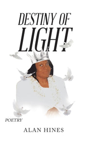 Destiny Of Light