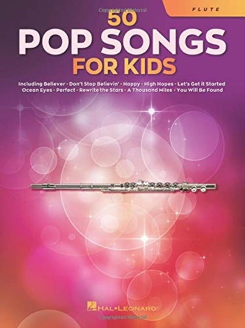 50 Pop Songs For Kids Flute By Hal Leonard Corporation