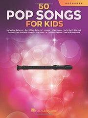 50 Pop Songs For Kids Recorder By Hal Leonard Corporation