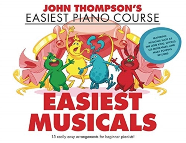 John Thompsons Easiest Musicals