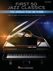 First 50 Jazz Classics You Should Play O