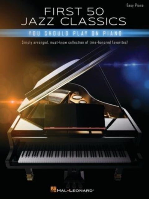 First 50 Jazz Classics You Should Play O