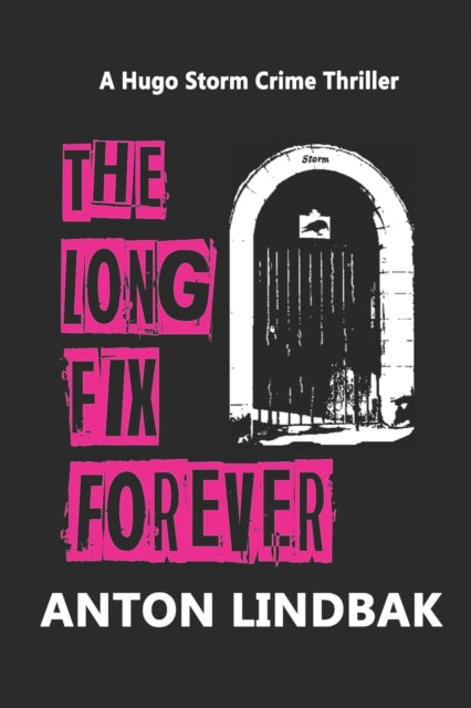 The Long Fix Forever: The Scottish Crime
