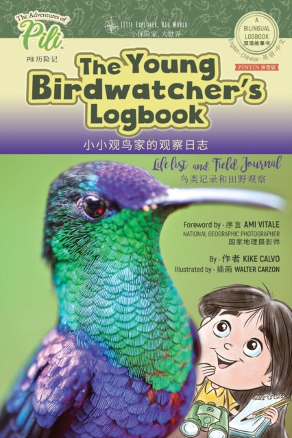 The Young Birdwatcher S Logbook. Bilingu