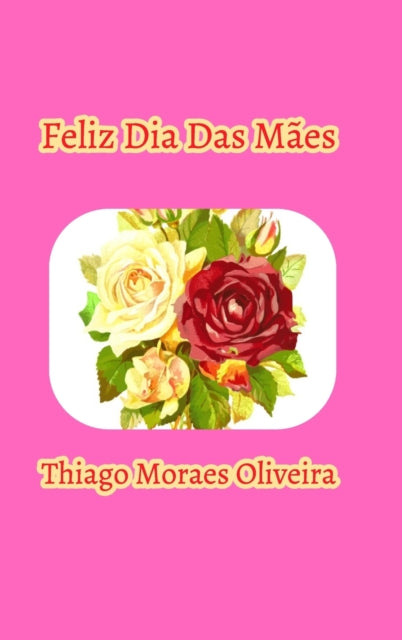 Feliz Dia Das M Es