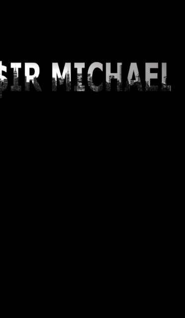$ir Michael Branded  Limited Edition Man