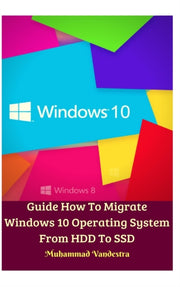 Guide How To Migrate Windows 10 Operatin