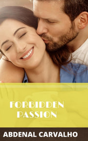 Forbidden Passion: Fiction Romance