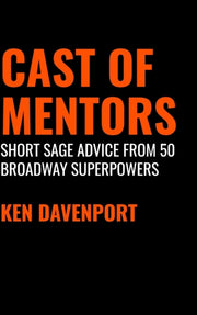 Cast Of Mentors: Short Sage Advice From By Davenport, Ken