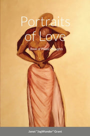 Portraits Of Love: A Book Of Poetic Thou By Grant, Janet