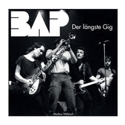 Bap Der L Ngste Gig
