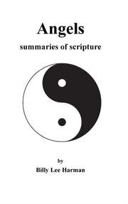 Angels: Summaries Of Scripture