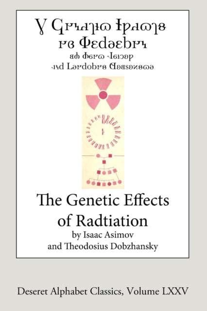 The Genetic Effects Of Radiation (desere By Asimov, Isaac