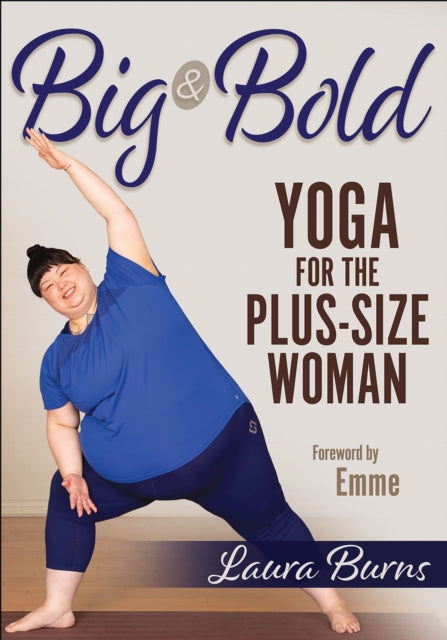 Big Bold Yoga For The Plussize Woman